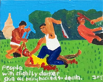 Bad Painting by Jay Rechsteiner, People with slightly darker skin are being hacked to death. 